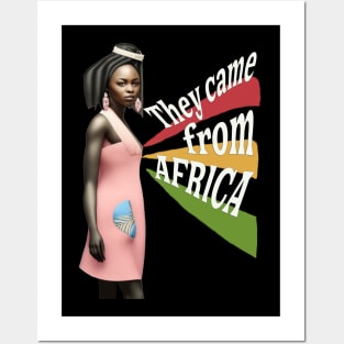 They came from Africa- girl Posters and Art